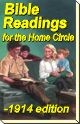 Bible Readings for the Home Circle - 1914 edition